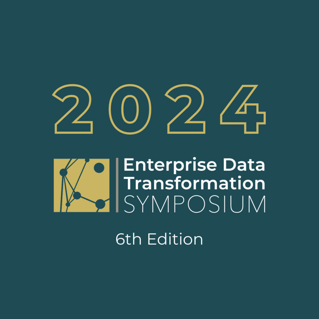 2024 Enterprise Data Transformation Symposium Recap